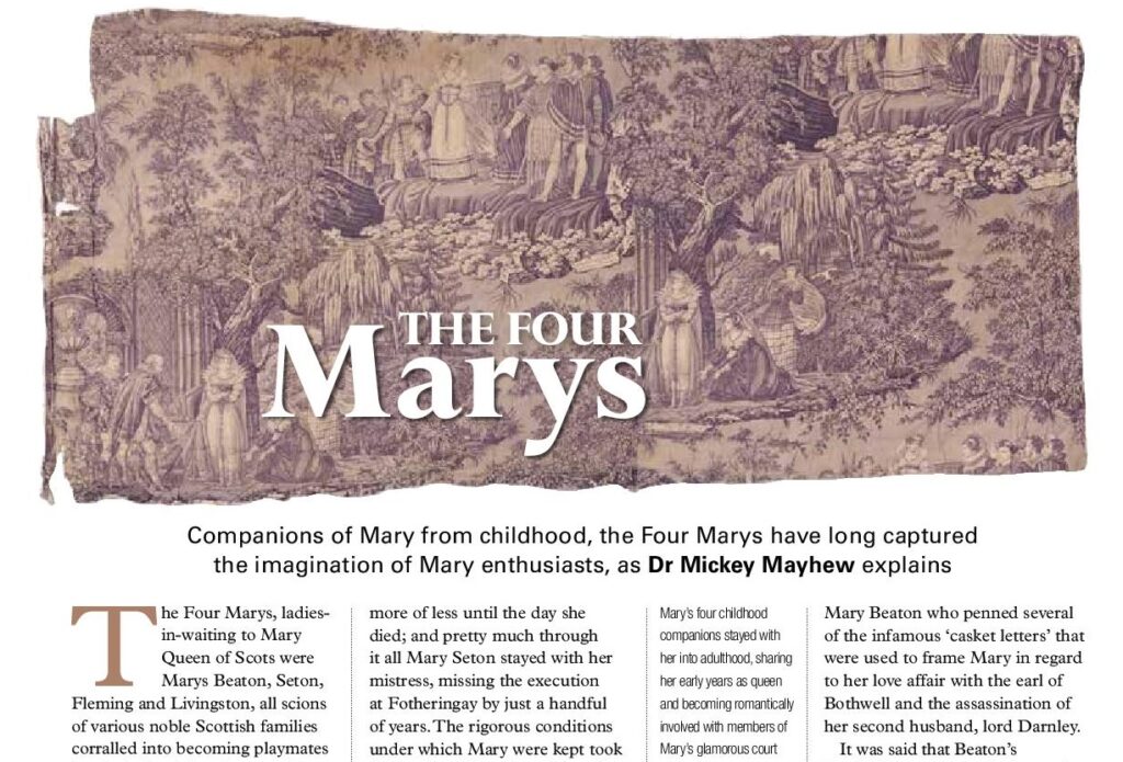 The Four Marys article by Dr Mickey Mayhew in History Scotland magazine